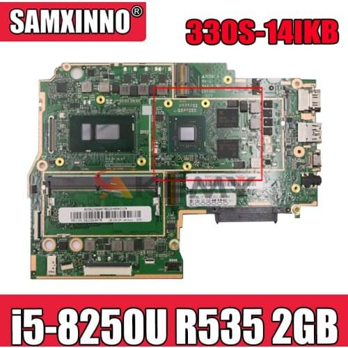 Akemy For Lenovo 330S-14IKB 330S-14 Laptop Motherboard CPU i5-8250U GPU R535 2GB With 4GB RAM Tested 100% Working