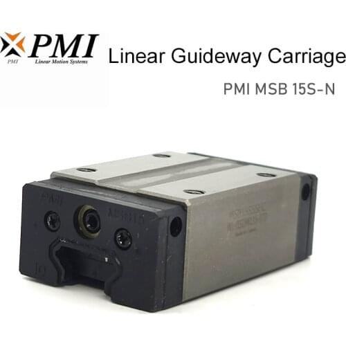 Taiwan PMI Linear Guideway Carriage Block MSB15S-N MSB15SSS MSB15SSSFC for CO2 Laser Engraving Cutting Machine