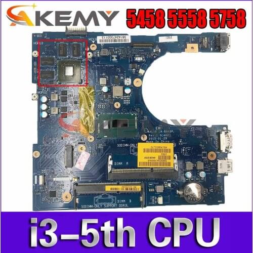 Akemy Brand NEW I3-5005U 920M 2G FOR Dell 5558 5458 5758 Motherboard AAL10 LA-B843P CN-0RF6GF 0RF6GF RF6GF Mainboard 100% tested
