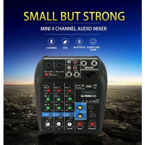 Popular 4 Channel Mixing Console Aux Paths Plus Effects Processor Mini Micro Small Audio Mixer Console with Bluetooth USB