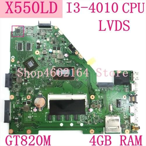 X550LD mainboard GT820M I3-4010 CPU 4GB RAM For ASUS X550LD X550LC A550L Y581L W518L X550LN laptop motherboard X550L motherboard