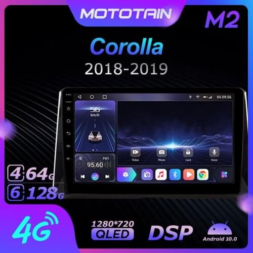Mototain Autoradio automotive Radio 2 Din for Toyota Corolla 2018 - 2019 Android 10.0 Multimedia 4G LTE 6G Ram 128G Rom 1280*720