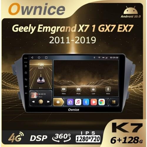 Ownice Car Multimedia for Geely Emgrand X7 1 GX7 EX7 2011-2019 Android 10.0 auto radio car Audio 6G+128G 4G LTE SPDIF 360 Camera