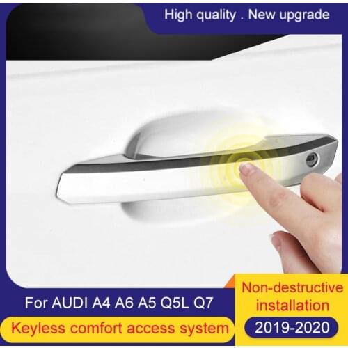 Keyless comfort access system ,comfort entry system For Audi A4L/A6L/Q5L/A5/Q7 2019-2020 upgrade auto accessories