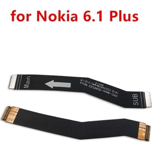 For Nokia 6.1 plus Mainboard Flex Cable Logic Main Board Motherboard Connect LCD Flex Cable Ribbon Repair Spare Parts