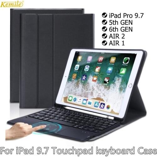 Touchpad keyboard Case For iPad 9.7 2018 2017 Case W Pencil Holder Stand Cover For iPad Pro 9.7 Air 2 9.7 Case mouse keyboard