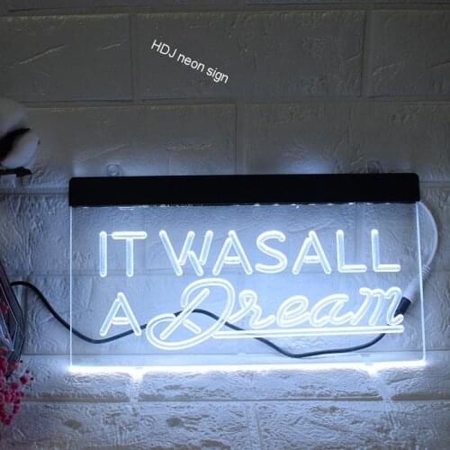 NEW LED Neon Light Sign home decor crafts Acrylic Plate logo IT WAS ALL A DREAM Christmas Holiday Party Art Wall Window Decor