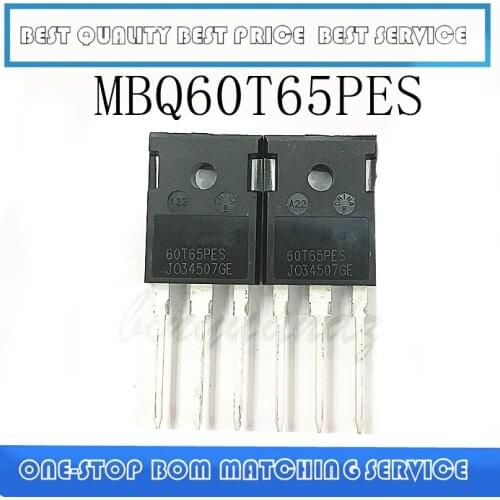 5PCS~10PCS MBQ60T65 MBQ60T65PES TO-247