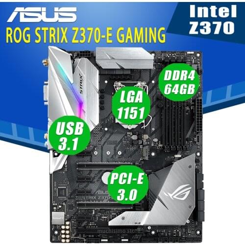 LGA 1151 Asus ROG STRIX Z370-E GAMING Motherboard Support 8th 9th-Gen Intel Core i7/i5/i3 CPU DDR4 Overlocking Z370 Placa-Mãe