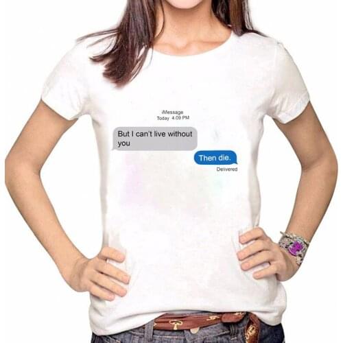 Women Clothes Tshirt Women Print Shirt Summer Message Funny Printed Short Sleeve Casual T Top Female T-shirt Woman Tee