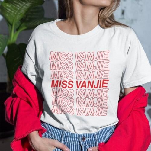 ONSEME RuPauls Drag Race Miss Vanjie T Shirt Women Harajuku Tumblr Tops Female Hipster Letter Slogan Tees Basic T Shirts
