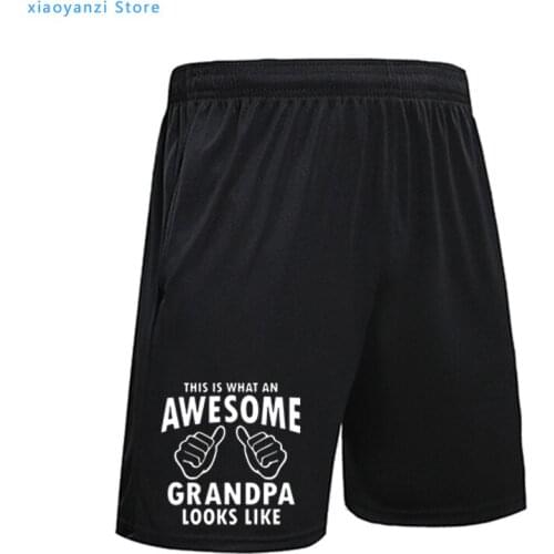 New Fashion sports shorts This Is What An Awesome Grandpa Looks Like Hip Hop men running short pants tops-2390-30
