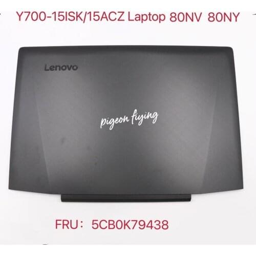 Y700-15ISK Laptop Y700-15ACZ Laptop LCD cover L 80NY is suitable for baffle LCD PARTS