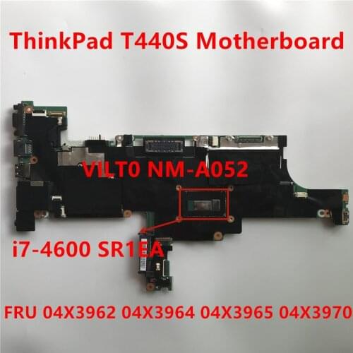 Laptop Motherboard For Lenovo ThinkPad T440S Motherboard i7-4600 UMA FRU:04X3962 04X3964 04X3965 04X3970 100% test OK