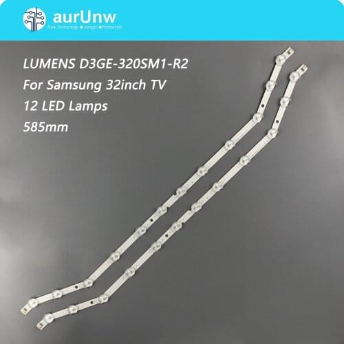 2PCS new 12LED STRIP D3GE-320SM1-R2 9light 12light for 2013SVS32 BN96-35204A BN96-28763A 585MM LM41-00001R
