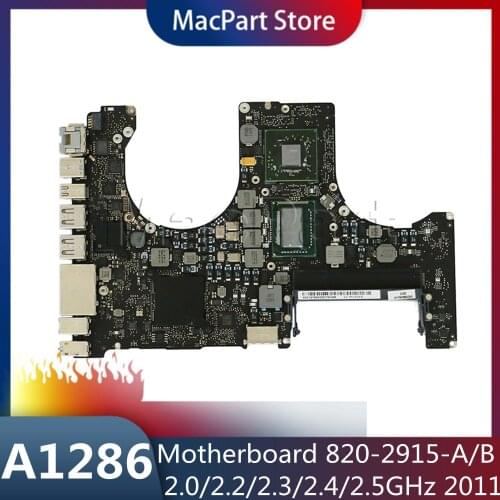 820-2915-A/B Laptop For Macbook Pro15" A1286 Logic Board 2011 Year 2.0Ghz 2.2Ghz 2.3Ghz 2.4Ghz 2.5GHz I7 EMC 2417 EMC 2563