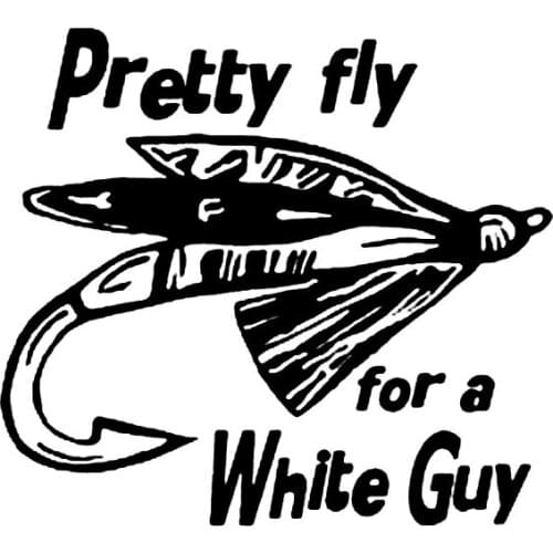 14CM*12.7CM Pretty Fly For A White Fishing Guy Car Accessories Car Sticker And Decals Decoration Black Silver C8-1296
