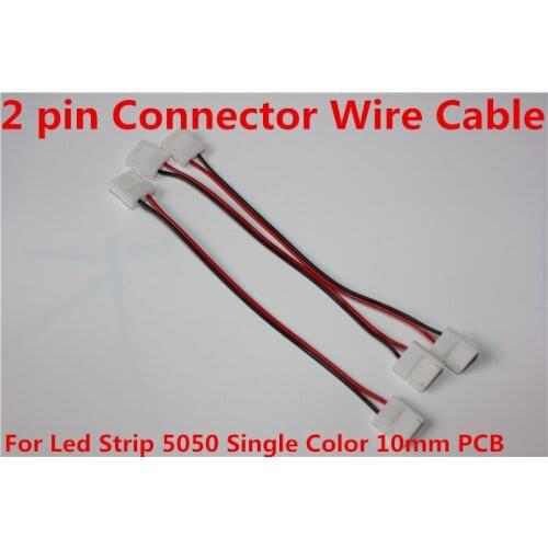 100 pcs/lot 15cm 2 pins Connector Wire Cable For Led Strip 5050 5630 5730 Single Color 10mm PCB led de 12V conectores