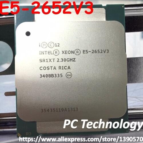 Original Intel Xeon E5-2652V3 QS version 2.30GHZ 25M 10CORE 105W E5-2652 V3 LGA2011-3 E5 2652V3 processor E5 2652 V3