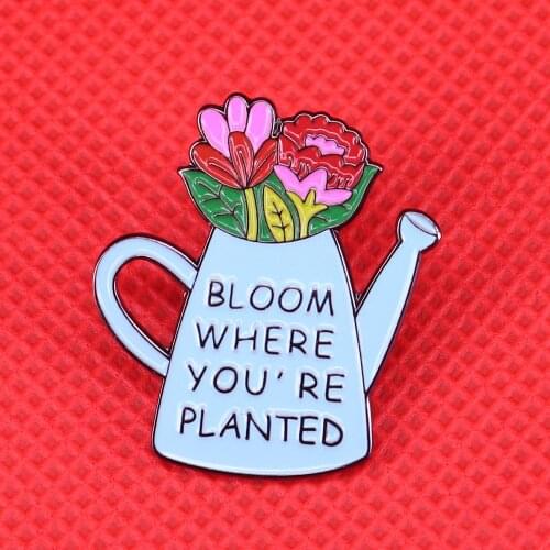 Bloom where you're planted cute enamel pin flower brooches for women bouquet watering can pins feminist gift girl power badge