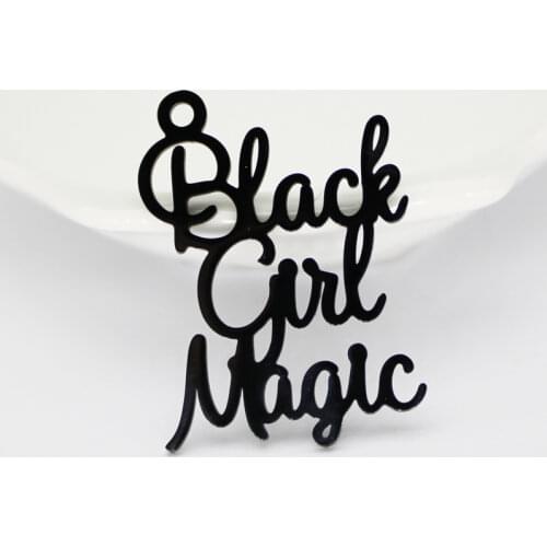 Black Girl Magic Word Script Charm Pendant Stainless Steel Charms High Polish Mirror Surface Pendant High Quality