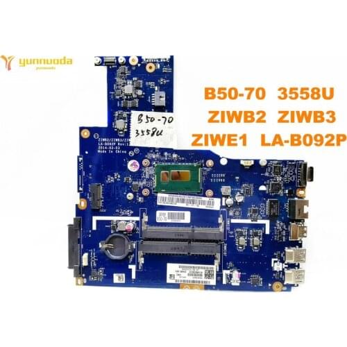 Original for Lenovo B50-70 laptop motherboard B50-70 3558U ZIWB2 ZIWB3 ZIWE1 LA-B092P tested good free shipping