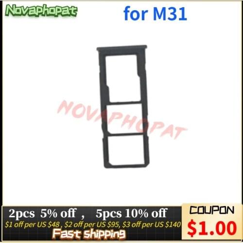 Novaphopat 10Pcs/Lot For Samsung M31 SIM Card Tray Holder M315 Micro SD Slot Socket Adapter Dual Sim Version + Tracking