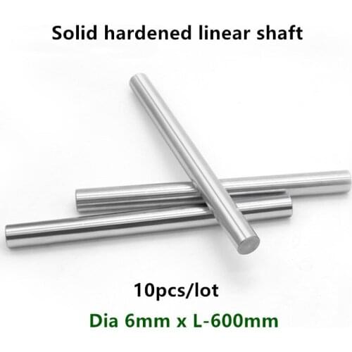 10pcs linear shaft rod Dia 6mm x length 600mm Cylinder Chrome Plated Liner Rods axis round bar SFC6x600mm CNC parts 3D printer