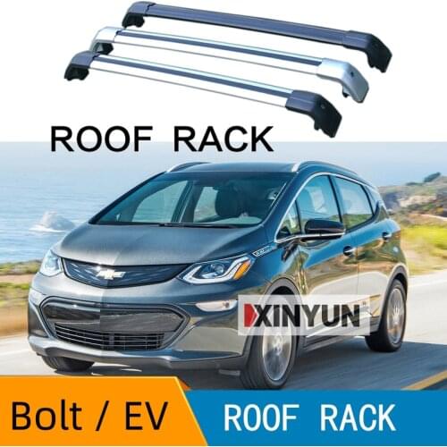 Roof bars For Chevrolet Chevy Bolts EUV EV [2016- 2017 2018 2019 2020] Aluminum Alloy Side Bars Cross Rails Roof Rack Luggage