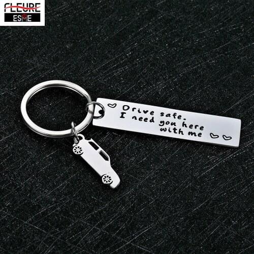 Fashion Creative Gift Keychain Keyring Drive Safe I Need You Here with Me for Friend Couples Keychain Husband Boyfriend Gift