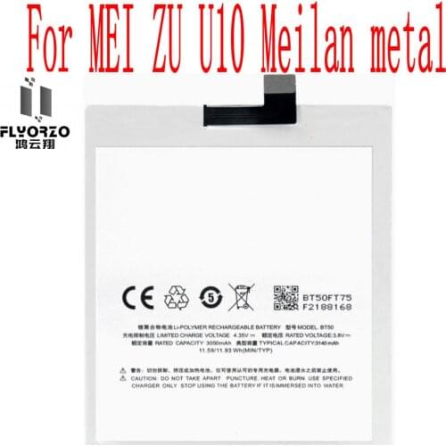 High Quality 3140mAh BT50 Battery For MEI ZU U10 Meilan metal Cell Phone