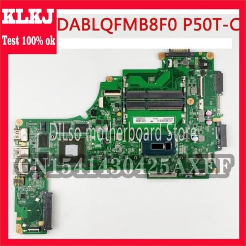 KLKJ DABLQFMB8F0 For Toshiba Satellite P50-C P55-C P50T-C Motherboard I7-5500u GTX950M A000391380 Work 100% Original
