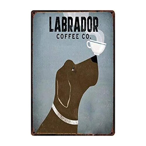 Good luckcy Coffee Labrador Nostalgic Vintage Metal Sign Wall Decoration Plaque for Bar Cafe Club Tin Sign 12x16 Inches