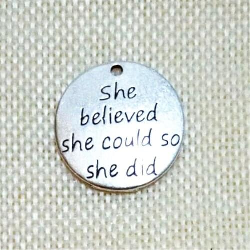 New design SHE BELIEVED SHE COULD SO SHE DID jewelry fashion word charms