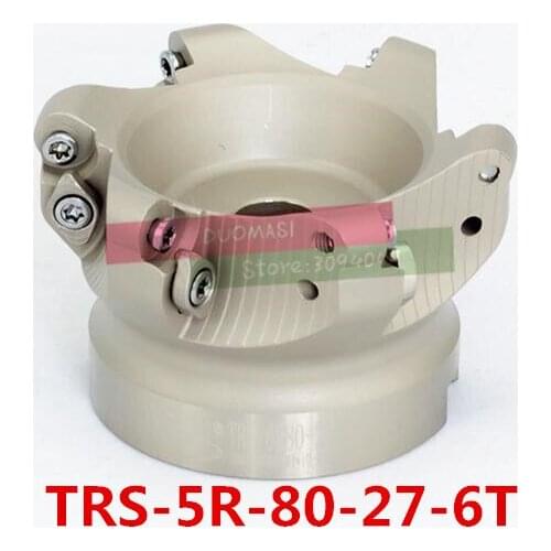 TRS 5R-80-27-6T Face End Milling Cutter Indexable Flat Roughing Cutting ,CNC Milling Cutter