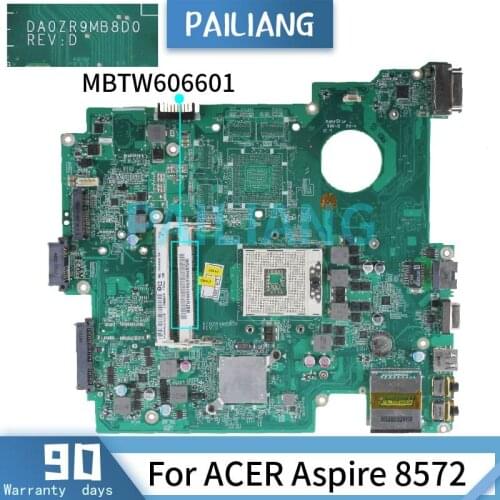PAILIANG Laptop motherboard For ACER Aspire 8572 Mainboard MBTW606601 DAZR9HMB8A0 HM55 DDR3 tesed