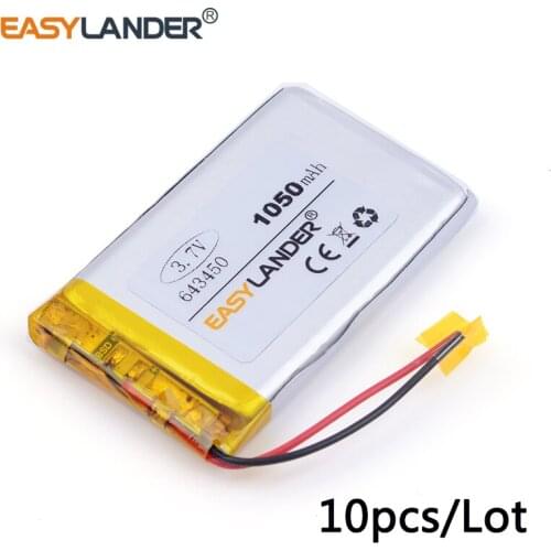 10pcs /Lot 643450 3.7V 1050mah lithium Li ion polymer rechargeable battery For GPS Bluetooth Digital Products toys PDA Tools