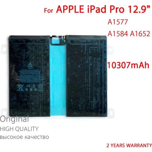 100% New High quality Battery For iPad Pro 12.9 inch A1577 A1584 A1652 10307mAh Tablet New Batteries With Tracking number