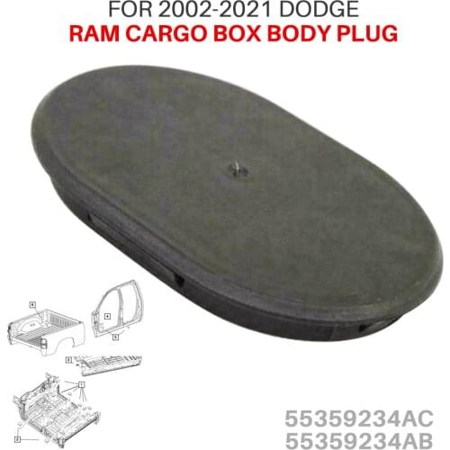 For 2002-2021 DODGE RAM CARGO BOX BODY PLUG 55359234AC 55359234AB Truck Bed Body Plug Car Accessories