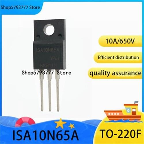 5PCS-20PCS ISA10N65A TO-220F 10N65A TO220F 10A650V brand new original