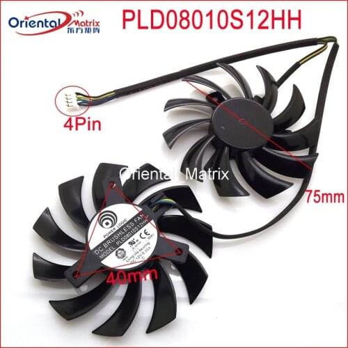 Free Shipping 2pcs/Lot PLD08010S12HH DC12V 0.35A 4Pin VGA Fan For MSI 460GTX 560GTX 570GTX 580GTX R6790 R6870 R6850 HAWK Fan
