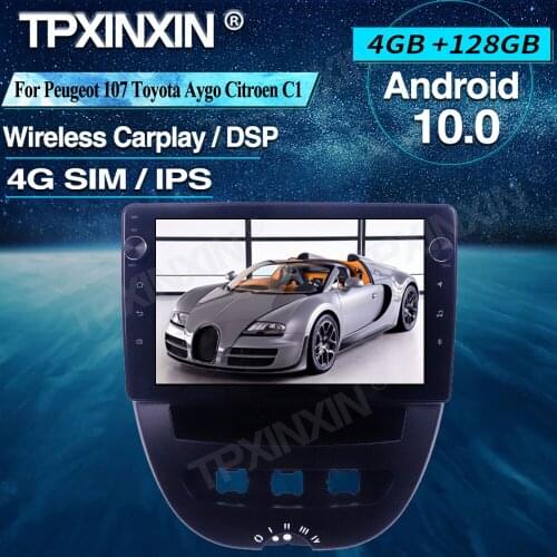 Android Car Radio 4+128G For Peugeot 107 Toyota Aygo Citroen C1 2005-2014 Car Multimedia Player Headunit Audio Radio Navigtion