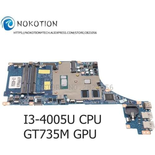 NOKOTION A1999661A DA0FI3MB8D0 DA0FI3MB8E0 DA0FI3MB8D0 For SONY vaio SVF15N1C5E SVF15N Motherboard I3-4005U CPU GT735M GPU