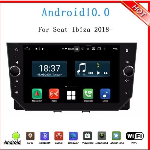 Octa core 4G RAM android 9.0 car dvd player for seat IBIZA 2018-2019 with gps navigation car multimedia autoradio head unit wifi
