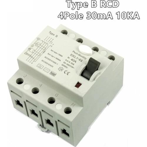 4pole RCD 10KA AC 30mA 40A 63A B Type B RCCB Circuit Breaker EV Charger Wallbox 400V / 415V 3P+N