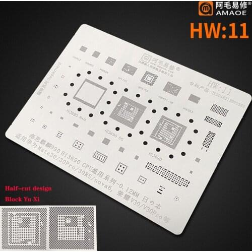 Amao HW11 Used for Huawei Mate30Pro steel mesh Nova6 Glory V30Pro Hi3690CPU steel mesh PCB motherboard IC steel mesh