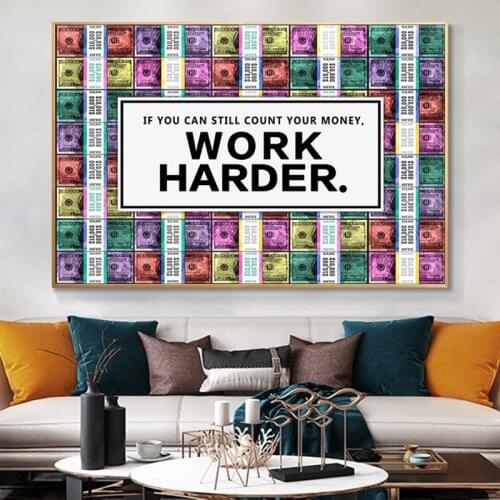 Inspirational Wall Art Abstract Money Work Harder Canvas Paintingon The Wall Posters and Print Decorative Pictures Home Decor