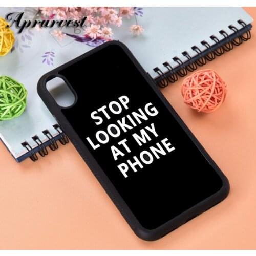 Aprarvest Stop Looking At My Phone Silicone Rubber Phone Case Cover For iPhone 6 6S 7 8 PLUS X XS XR 11 12 MINI PRO MAX