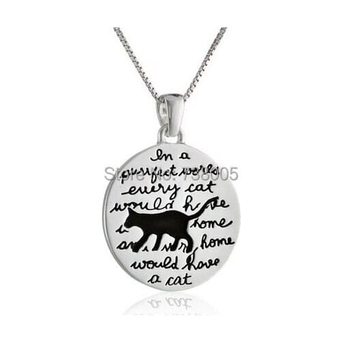 2015 new "In A Purrfect World Every Cat Would Have A Home and Every Home Would Have A Cat" with Cat Wholesale Jewelry