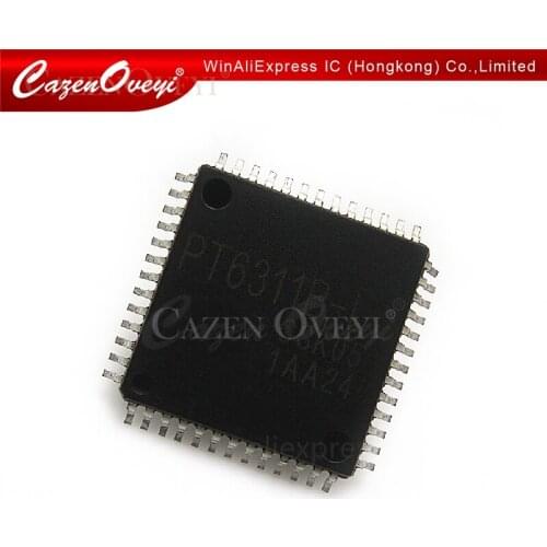 5pcs/lot PT6311B-LQ PT6311-LQ LQFP-52 In Stock